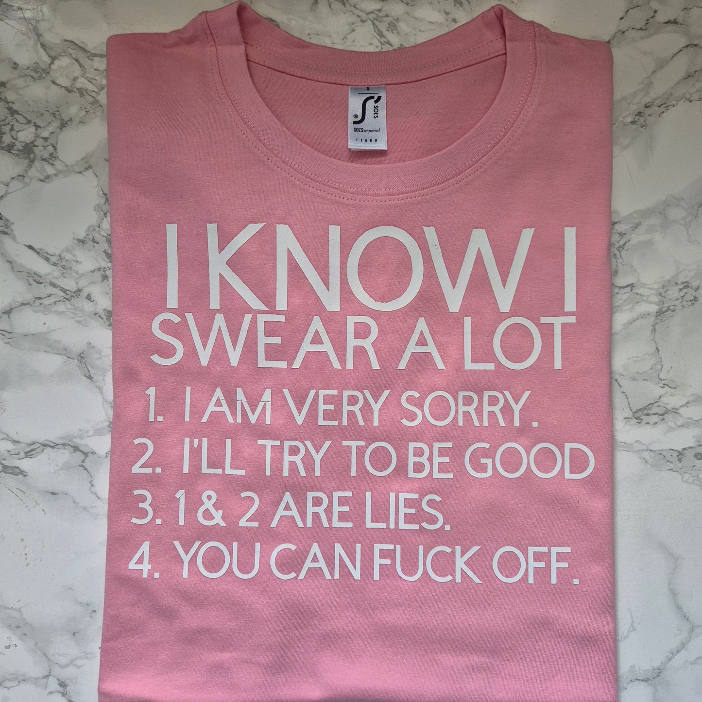 I Know I swear a lot tee